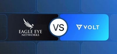 VOLT AI vs Eagle Eye Networks: Comparing Cloud Video Platforms for Campus Security